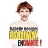 Lullaby of Broadway - Isabelle Georges