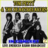 Fooled Again (Live) - Tom Petty & The Heart Breakers