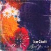 Bad For Me - Ian Gott