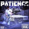 Patience (Explicit) - Lez