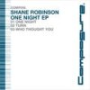 Who Thought You (Original Mix) - Shane Robinson