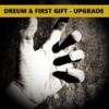 Upgrade - Dreum&First Gift&Adrian Ratajczak&Jonas Isaksson