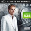 A State Of Trance[ASOT 528] - Armin van Buuren