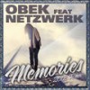 Memories (2012 Club Remix) - OBEK&Netzwerk