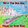 The Sun (Live) - small duck&the Big Rig