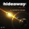 Hideaway (AJ Moreno Remix Edit) - Abel Zero&Aj Moreno