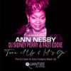 Turn It Up (MicFreak & DJ Spen Remix) - Ann Nesby&DJ Sidney Perry&Fast Eddie