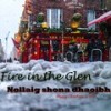 What Child Is This? - Fire in the Glen