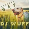 Say Goodbuy (Radiocut) - DJ Wuff&Ron Clayton