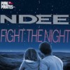 Fight the Night (Extended Mix) - NDEE