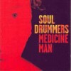 Manu Magic - Soul Drummers&Marc Woolford