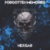 Forgotten Memories - Nexgar