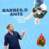 Feeling the Same - Ante&Barbés.D