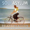 Into The Light (Breaking Horses) - Soul Asylum