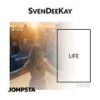 Life - SvenDeeKay