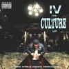 IV The Culture (Explicit) - Jae Spillz