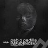 Impudence (Original Mix) - Pablo Padilla