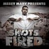 Shots Fired (Explicit) - Messy Marv&Stevie Joe&Philthy Rich