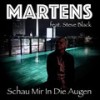 Schau Mir in Die Augen - Martens&Steve Black