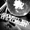 It's Alright (Original Mix) - Gabriel Ben