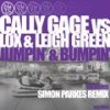 Jumpin N Bumpin (Simon Parkes Remix) - Cally Gage&Lox&Leigh Green