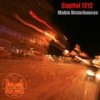 Making Disturbances (Dub Pistols Dnb Remix) - Capitol 1212&Serocee