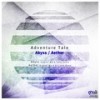 Aether (Eric Lune Remix) - Adventure Tale&Eric Lune