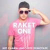 Nichts für deine Eltern (Explicit) - Raket One