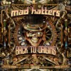 Back to Origins - Mad Hatters