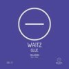 Glue - Waitz