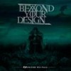 Violence Breeds Violence (feat. Lost Outrider) - Beyond Your Design&Lost Outrider