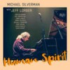 77th Street Uptown - Michael Silverman&Jeff Lorber&Paul Jackson, Jr.&Adam Hawley&Jimmy Haslip