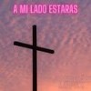 A Mi Lado Estarás - Jonatan Lopez&Hillsong Young&Free