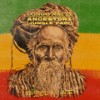 Ancestorz (Jungle Fari) - Congo Natty&Eva Lazarus&Blackout JA&M Tafari