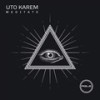 Just Keep Pushing (Original Mix) - Uto Karem