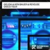 Disco Tech - Gelida&Rêveuse&Ken Bauer