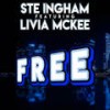 Free(feat. Livia McKee) (Radio Edit) - Ste Ingham&Livia McKee