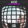 Keep It Groovin (Original Mix) - AlexZ