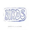 I Can't Wait - birds