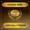 The Comancheros - Claude King