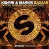 Bazaar(Official Sunburn Goa 2015 Anthem) (Extended Mix) - KSHMR&Marnik