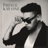 Keep Calm - Prince Kay One&Emory