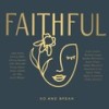 A Woman - Faithful&Amy Grant&Ellie Holcomb