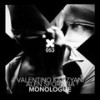 Monologue (Alen Sforzina Mix) - Valentino Kanzyani&Alen Sforzina