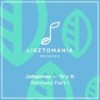 Try It (Johannes 2016 Remix) - Johannes