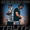 Truth(feat. Keenom & Lil T.K.) - KEEGNG&Keenom&Lil T.K.