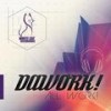 Let's Do it (Original Mix) - Dawork