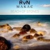 Beach Of Stones - RVN&MAKAĆ