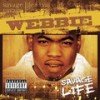 Give Me That (Explicit) - Webbie&Bun B