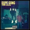 Living Legends (Explicit) - Dope Gang